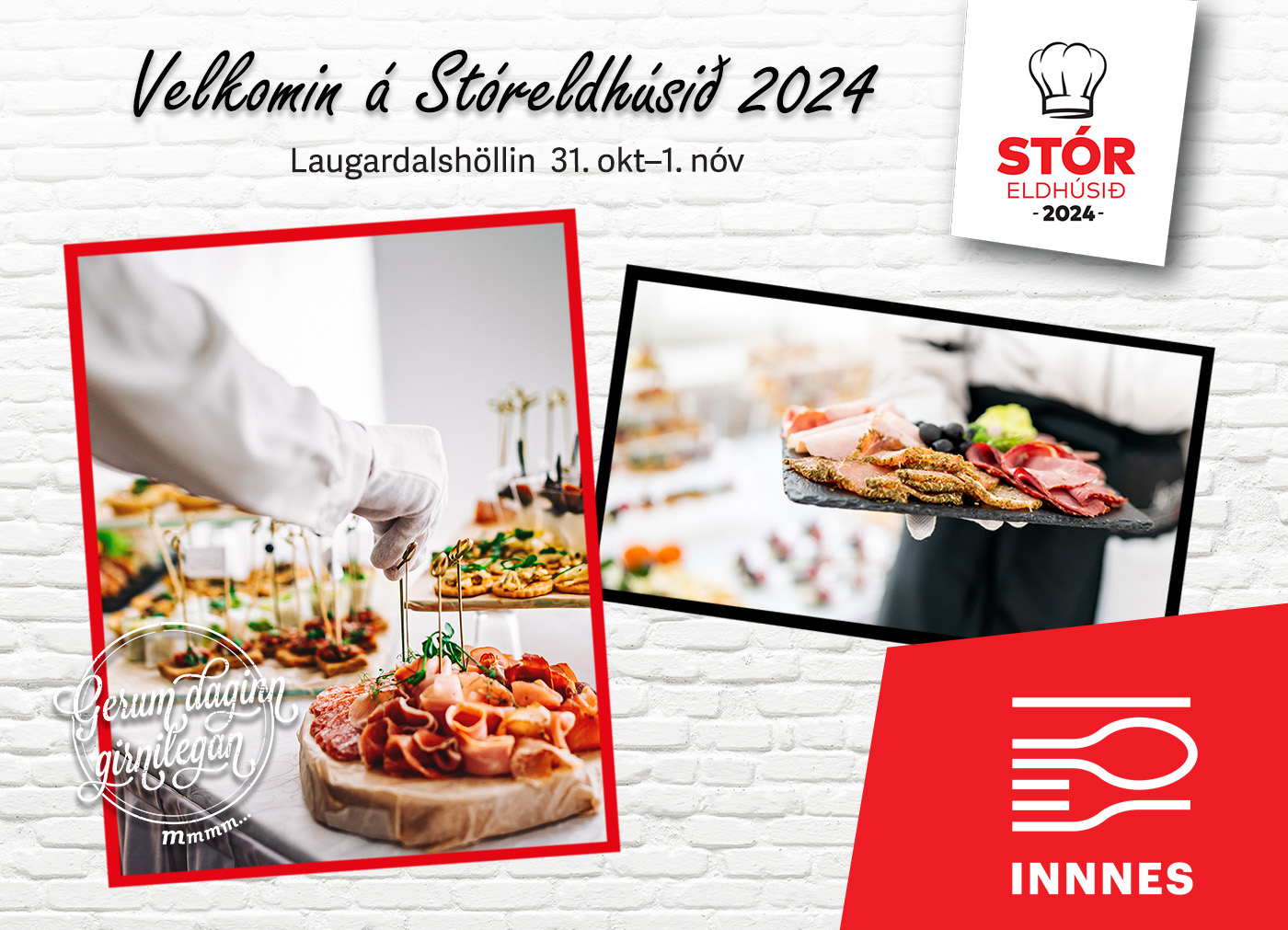 Innnes á Stóreldhússýningunni 31. okt og 1. nóv